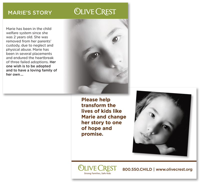 The front and back of a table tent card. The front is titled "Marie's Story." Marie was removed from her parents' custody at 2 years old, due to neglect and abuse. She had several placements and three failed adoptions, and just wants to be adopted into a loving family. The back invites you to transform the lives of kids like Marie. Marie is shown on the front and back with dark hair and eyes, and a neutral expression.