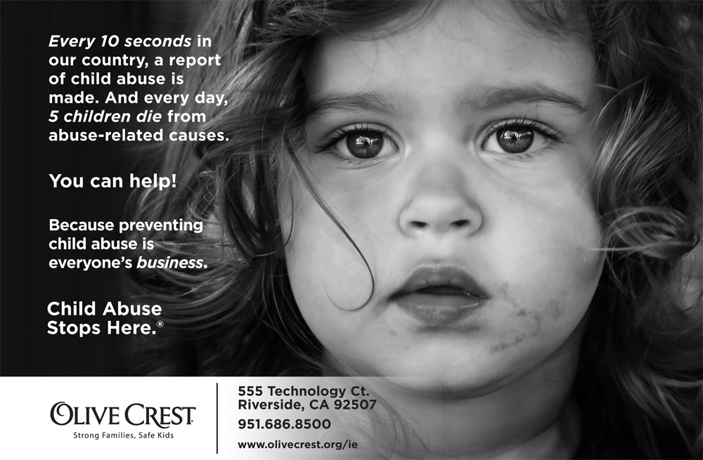 A printed black and white ad shows a female child with a dirty face. It states that every 10 seconds, there is a child abuse report in the U.S. and each day, there are 5 children who die in related causes. The public is invited to help with the idea that preventing child abuse is everyone's business.